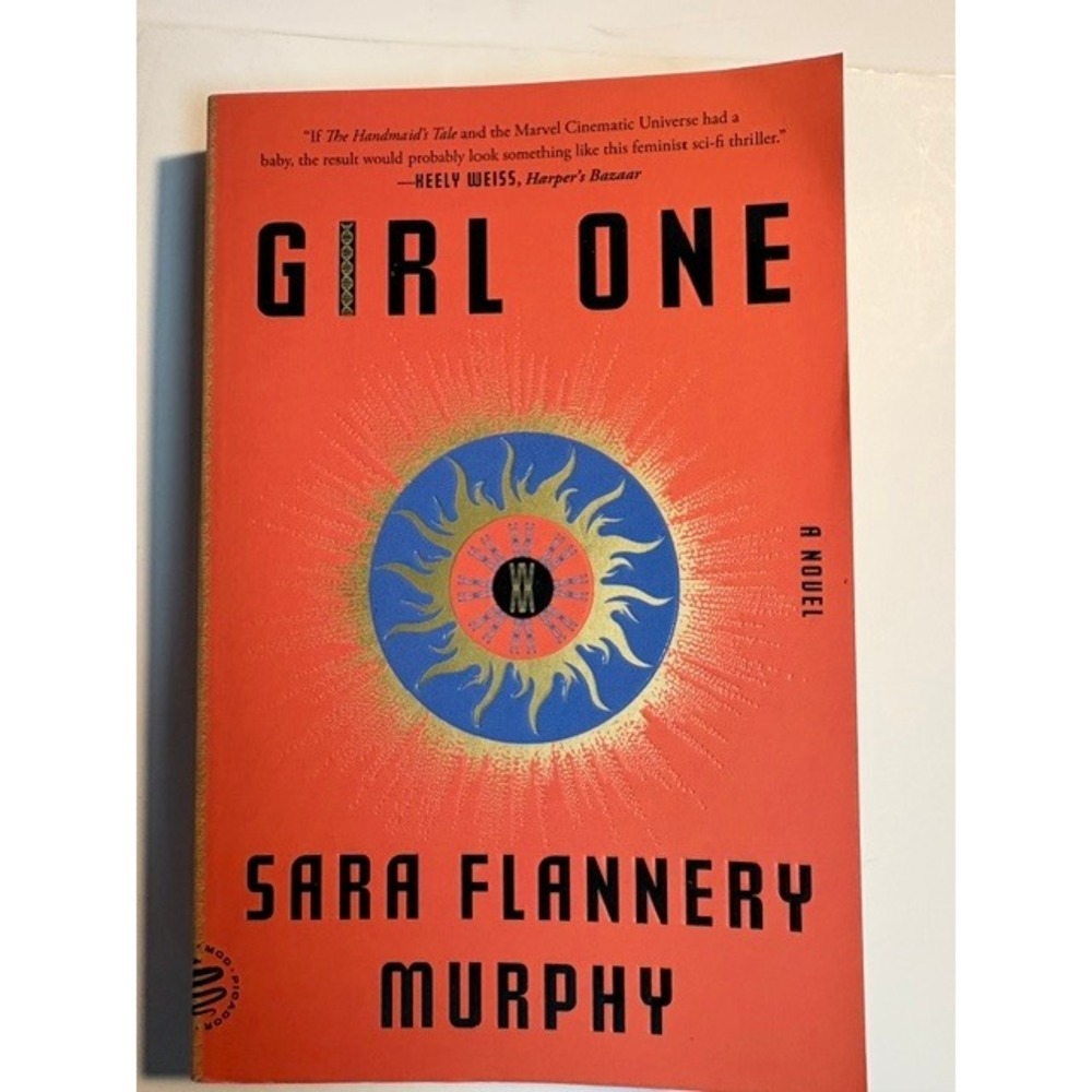 Girl One Sara Flannery Murphy Paperback Novel Speculative Feminist Thriller Book